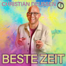 CHRISTIAN DEUSSEN <br>Gelingt ihm mit „Beste Zeit“ der nächste Radio-Hit?