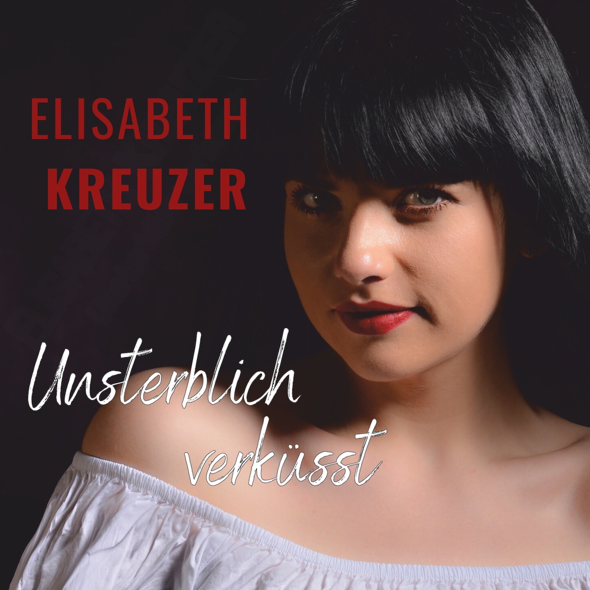 ELISABETH KREUZER * Unsterblich verküsst (Download-Track)