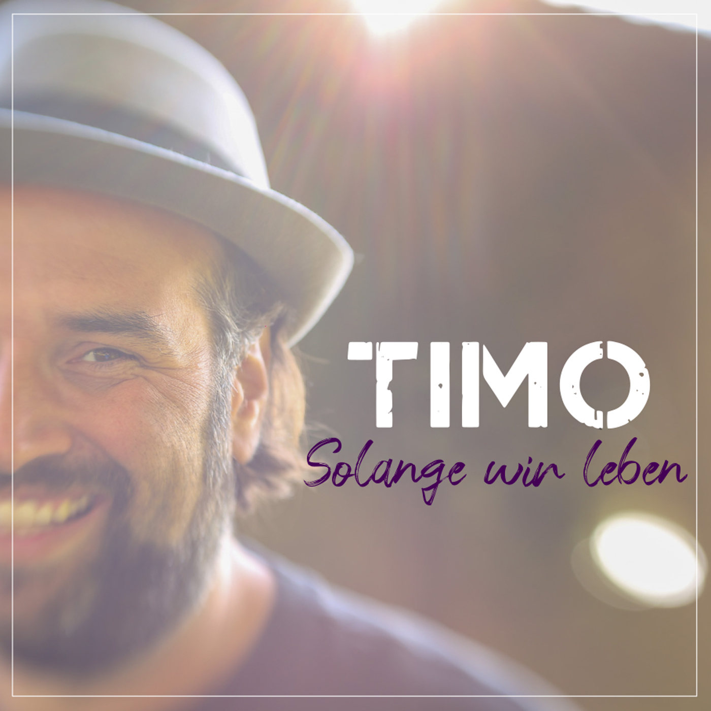 TIMO * Solange wir leben (Download-Track)