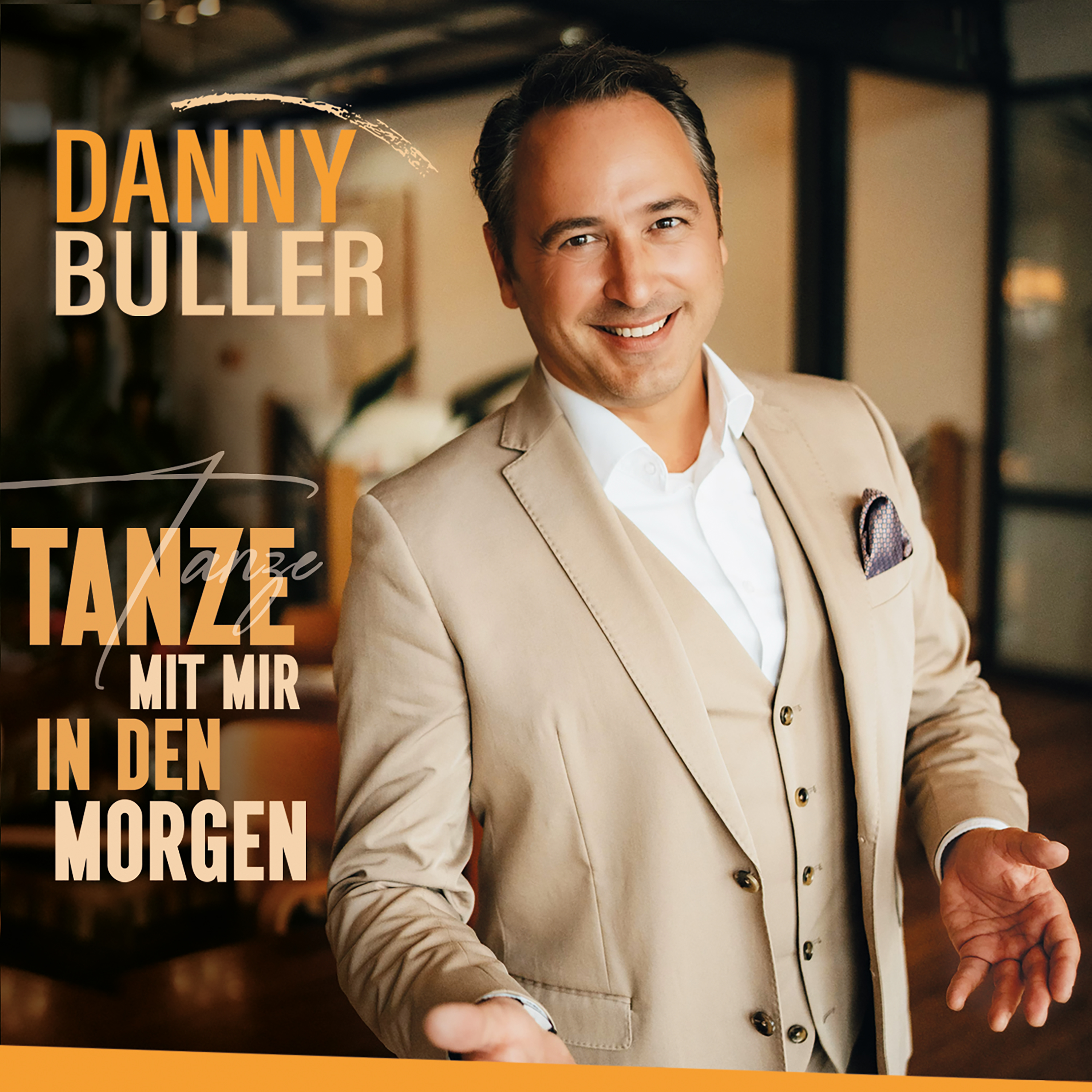 DANNY BULLER * Tanze mit mir in den Morgen (Download-Track)