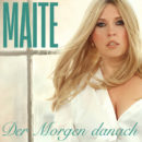 MAITE KELLY <br>Zum 6. Mal in Folge: Mit „Der Morgen danach“ auf #1 der Airplay Charts „Deutschland Konservativ Pop“!