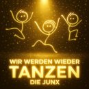 Die JunX <br>Am 14.11.2025 erscheint ihr extrem flotter Titel „Wir werden wieder tanzen“ – im 80’s Style!