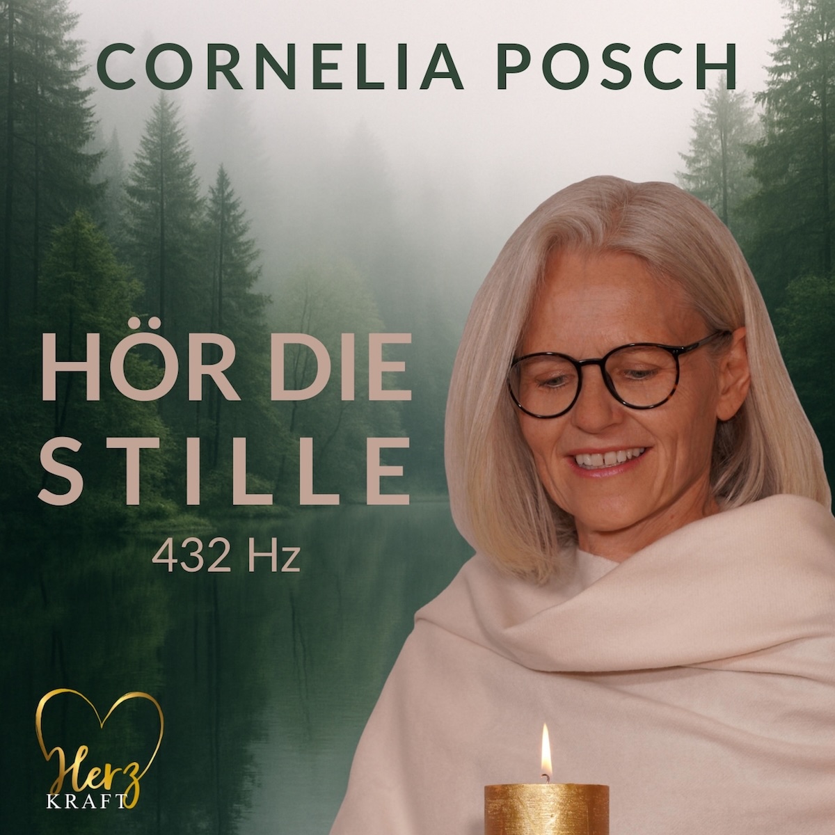 CORNELIA POSCH * Hör die Stille (432 Hz)  (Download-Track)