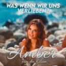 AMBER VAN DEN ELZEN <br>Was LAURA & MARK mit ihrem Song „Was wenn wir uns verlieben?“ zu tun haben …!