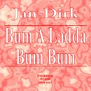 JAN-DIRK <br>Nach längerer Zeit meldet er sich jetzt mit dem Titel „Bum A Ladda Bum Bum“ zurück!