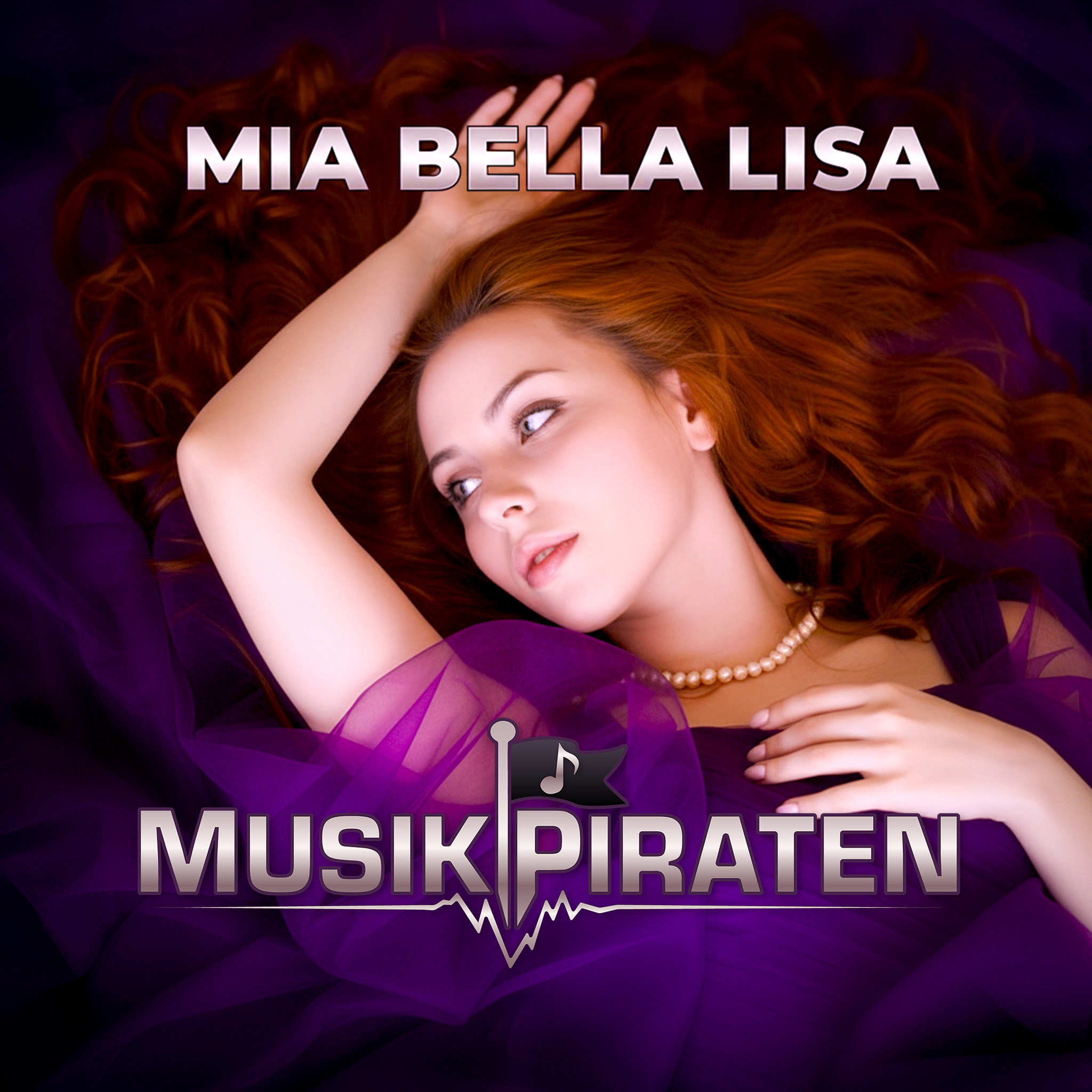 MusikPiraten * Mia bella Lisa (Download-Track)