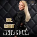 ANJA NOVA <br>Sie besingt ihren „Mr. Right“!