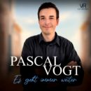 PASCAL VOGT <br>Sein neuer Song ist eine klare Botschaft: „Es geht immer weiter“!