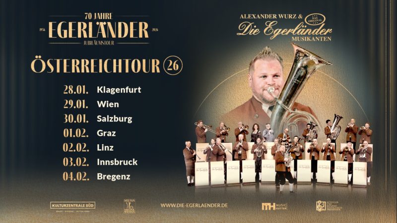 ALEXANDER WURZ & DIE EGERLÄNDER MUSIKANTEN <br>70 Jahre Egerländer Musikanten: Die Ära geht weiter!