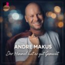 ANDRE MAKUS <br>Am 06.02.2026 geht er mit dem Titel „Der Himmel hat es gut gemacht“ an den Start!
