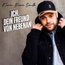 KEVIN BRAIN SMITH <br>Herausragend gut: sein neuer Song „Ich, dein Freund von nebenan“!