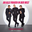 GENTLEMEN FOREVER <br>Sie ehren die Damenwelt mit ihrer neuen Single „An alle Frauen in der Welt“!