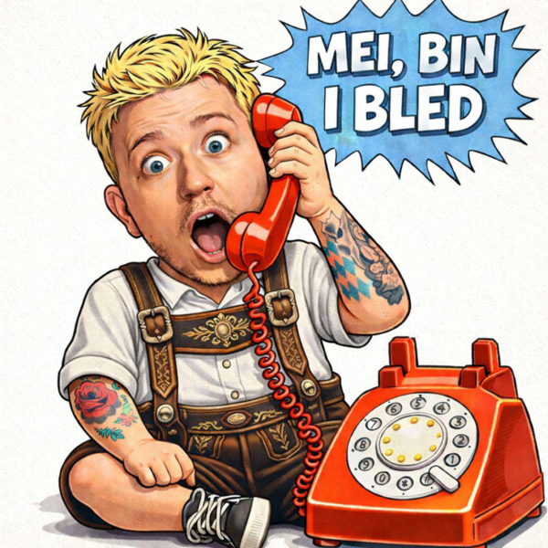 MAX WEIDNER <br>„Mei, bin i bled!“ – Die neue Single von Max Weidner!