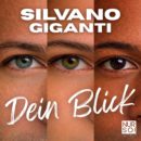 SILVANO GIGANTI <br>Neuer Song „Dein Blick“ ab 13.02.2026 erhältlich!