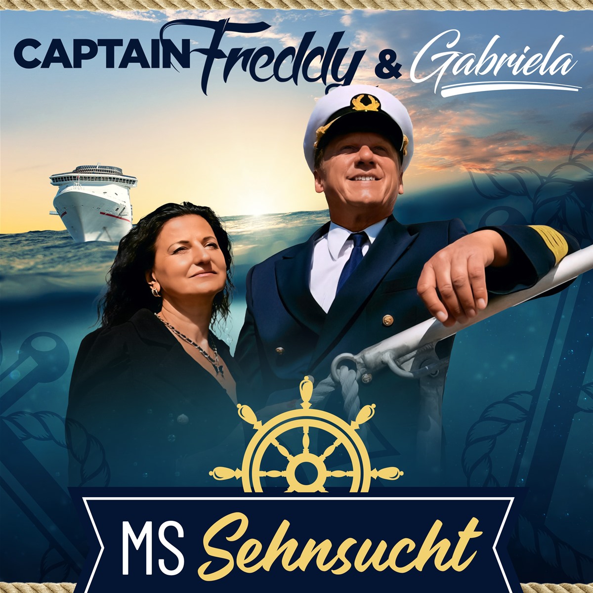 CAPTAIN FREDDY & GABRIELA * MS Sehnsucht (CD)