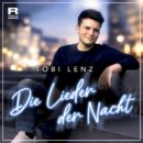 TOBI LENZ <br>Er besingt „Die Lieder der Nacht“!