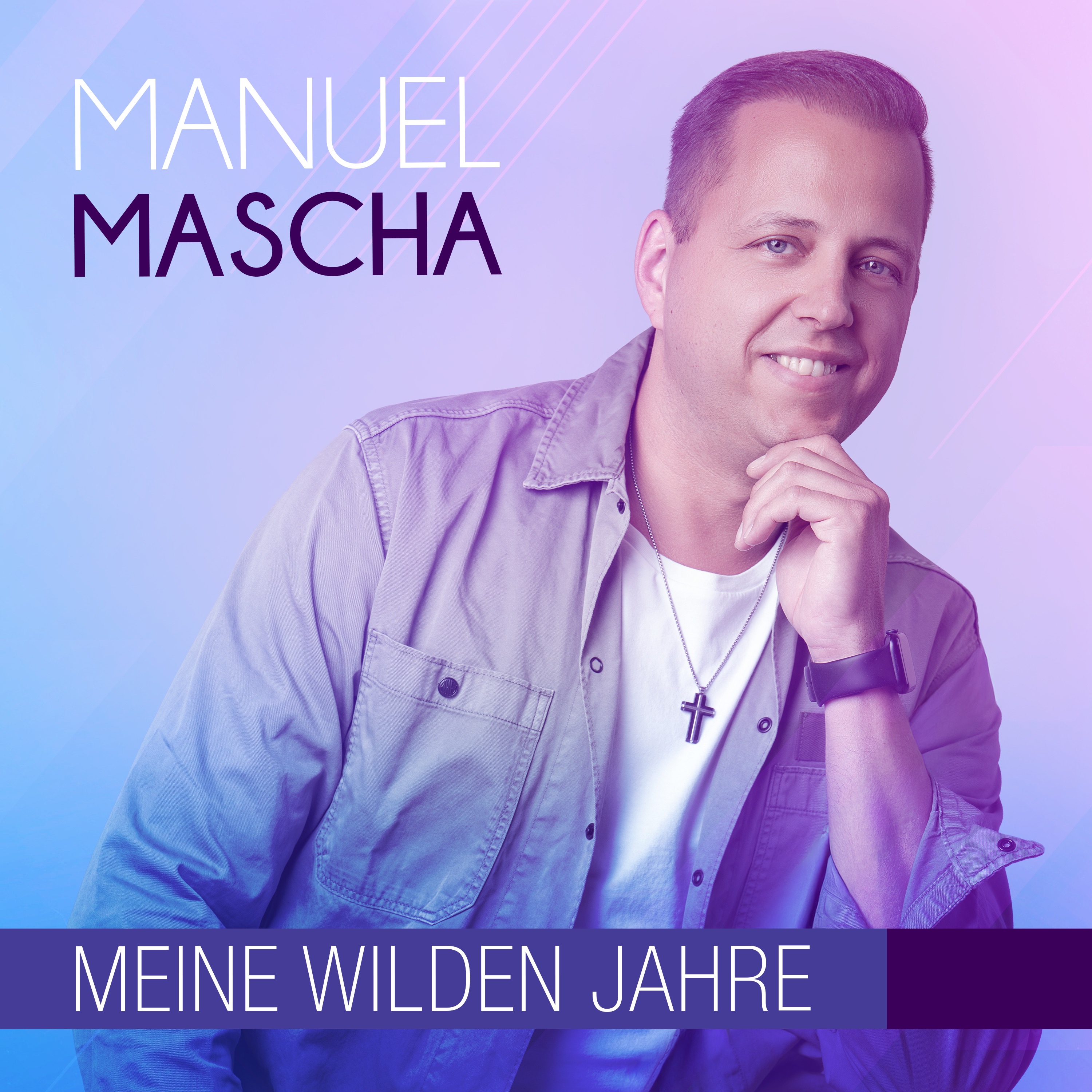 MANUEL MASCHA * Meine wilden Jahre (Download-Track)