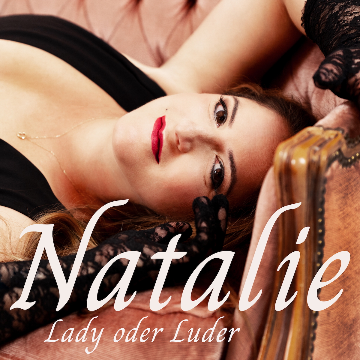NATALIE * Lady oder Luder (Download-Track)