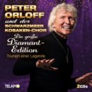 PETER ORLOFF & SCHWARZMEER KOSAKEN-CHOR <br>Karriere-Rekord mit 81 und – mit der Doppel-CD „Die große Diamant-Edition – Triumph einer Legende“!