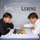 FRANK SCHÖBEL <br>Am 13.03.2026 erscheint seine neue CD „Spiel des Lebens“!