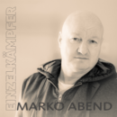 MARKO ABEND <br>Mit seiner neuen CD „Einzelkämpfer“ geht er seinen eigenen Weg zwischen Pop und Schlager!