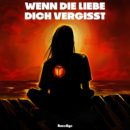 BassAge <br>„Wenn die Liebe dich vergisst“ ODER Deutscher Popschlager – made in Holland!
