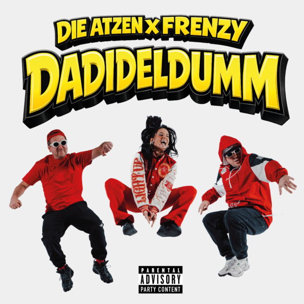 DIE ATZEN x FRENZY <br>„Dadideldumm“ seit 06.03.2026 überall als Download und Stream erhältlich!