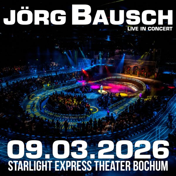 JÖRG BAUSCH <br>Schlager-Tornado im Starlight Express Theater: Jörg Bausch feiert nach zehn Jahren triumphales Bochum-Comeback!
