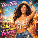 ELISA FALK <br>Am 10.04.2026 erscheint ihr Song „Alle wollen feiern“!