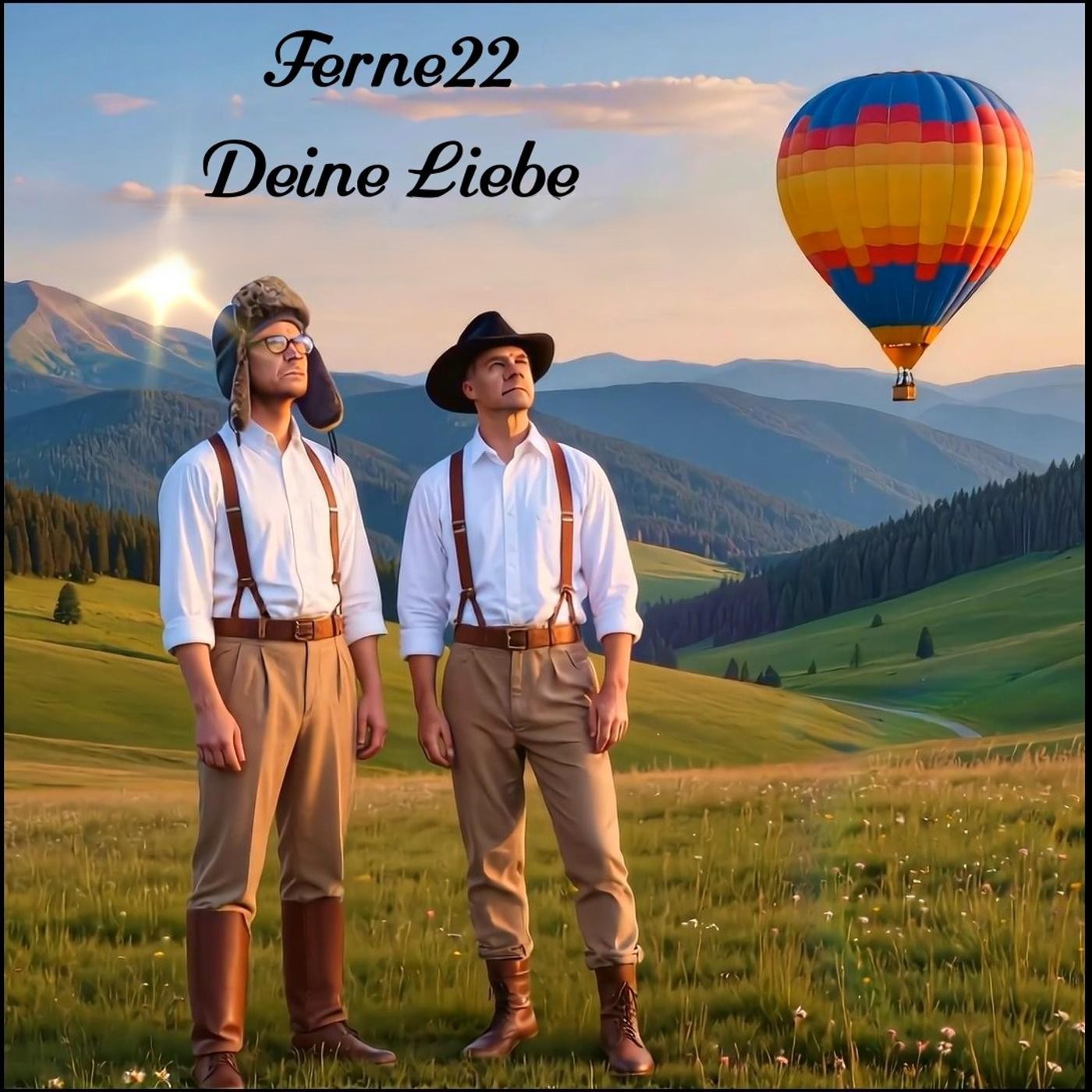 FERNE 22 * Deine Liebe (Download-Track)