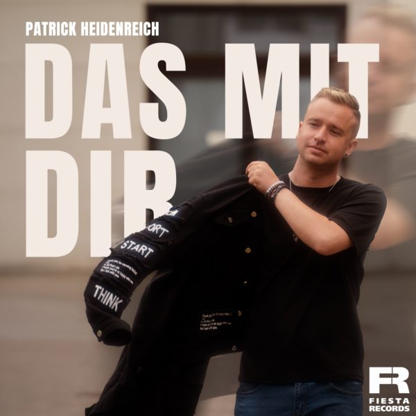 PATRICK HEIDENREICH <br>„Das mit Dir“ – ein Song über Liebe, Vertrauen und gemeinsame Zukunftsträume!
