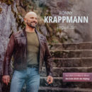 RONNY KRAPPMANN <br>„Verzeih dir“ ist die aktuelle Single aus seinem Comeback-Album „Am Ende bleibt der Anfang“!