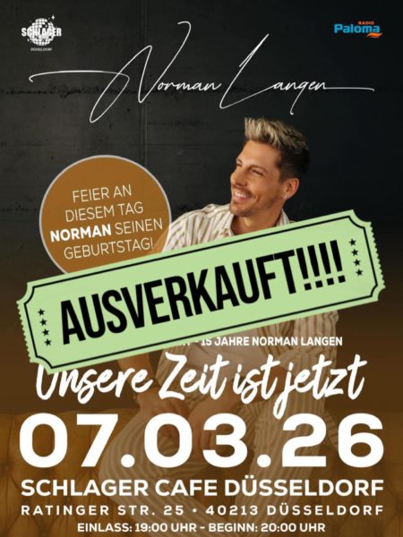 NORMAN LANGEN <br>Geburtstagskonzert zum 15-jährigen Bühnenjubiläum am 07.03.2026 in Düsseldorf restlos AUSVERKAUFT !!!