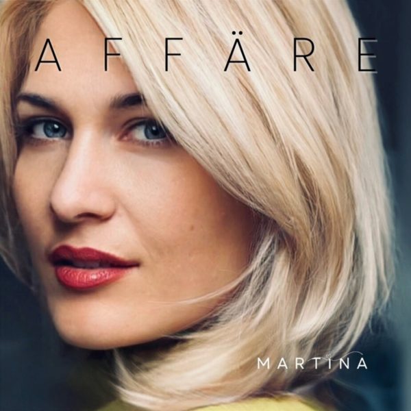 MARTINA <br>Am 01.04.2026 erscheint ihr neuer Song „Affäre“!