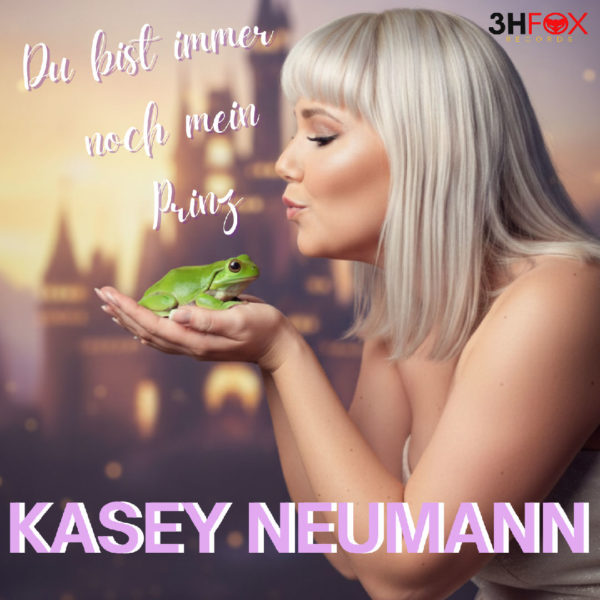 KASEY NEUMANN <nbr>Wie im Märchen: „Du bist immer noch mein Prinz“!