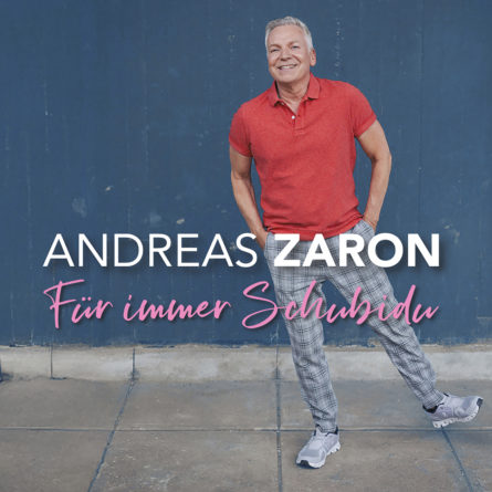 ANDREAS ZARON <br>Ab 27.03.2026 erhältlich: „Für immer Schubidu“ – Das Digital-Album!