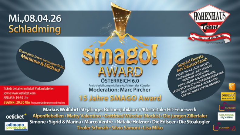 smago! AWARD <br>Große Namen, Jubiläen und besondere Momente beim smago! Award Österreich 6.0 am 08.04.2026 in der Hohenhaus Tenne in Schladming! smago! AWARD <br>Große Namen, Jubiläen und besondere Momente beim smago! Award Österreich 6.0 am 08.04.2026 in der Hohenhaus Tenne in Schladming!