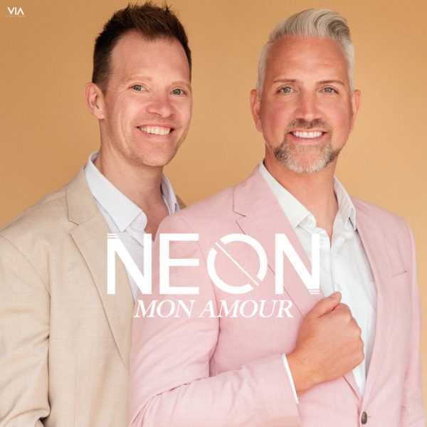 NEON <br>Ihr Song „Mon amour“ erobert die Schlagerwelt!