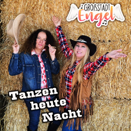 GroßstadtEngel <br>Neue Single „Tanzen heute Nacht“ – Der nächste Gute-Laune-Hit der GroßstadtEngel!