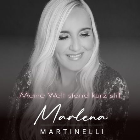 MARLENA MARTINELLI <br>Mit dem Song „Meine Welt stand kurz still“ meldet sie sich eindrucksvoll zurück!