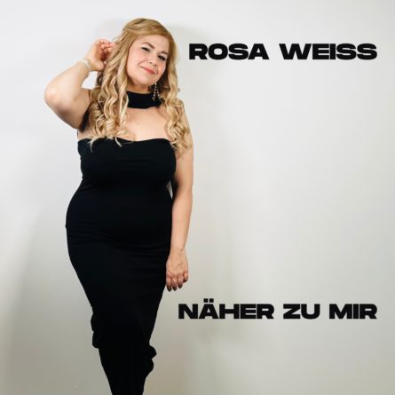 ROSA WEISS <br>„Näher zu mir“– ein Popschlager mit Haltung und Herz!