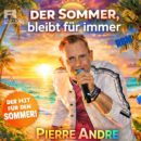 PIERRÉ ANDRÉ <br>„Der Sommer bleibt für immer“, ist sich Pierré André sicher!
