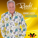 RUDI BARTOLINI <br>Am 10.04.2026 erscheint sein neuer Song „Himmelhoch jauchzend“!