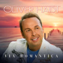 OLIVER HAIDT <br>Mit „Via Romantica“ entführt uns auf eine musikalische Reise direkt an die azurblaue Küste der Riviera!