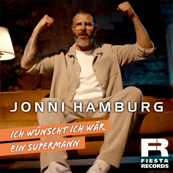 JONNI HAMBURG <br>Mit „Ich wünscht ich wär ein Supermann“ haut er seinen nächsten Klopfer raus!