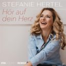 STEFANIE HERTEL <br>Seit 10.04.2026 erhältlich: „Hör auf dein Herz (VIA Sounds Remix)“!