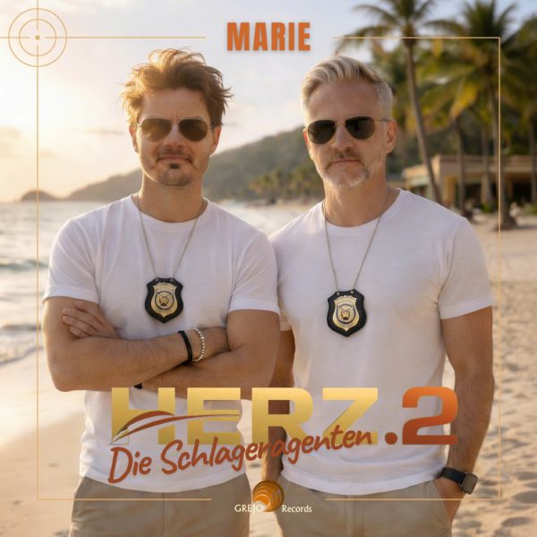 HERZ.2 – DIE SCHLAGERAGENTEN <br>Gemeinsam mit „Marie“ starten sie in den Sommer!