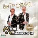 MARIO & CHRISTOPH <br>Neue CD „Zum 7ten Himmel“ ab 24.04.2026 erhältlich!