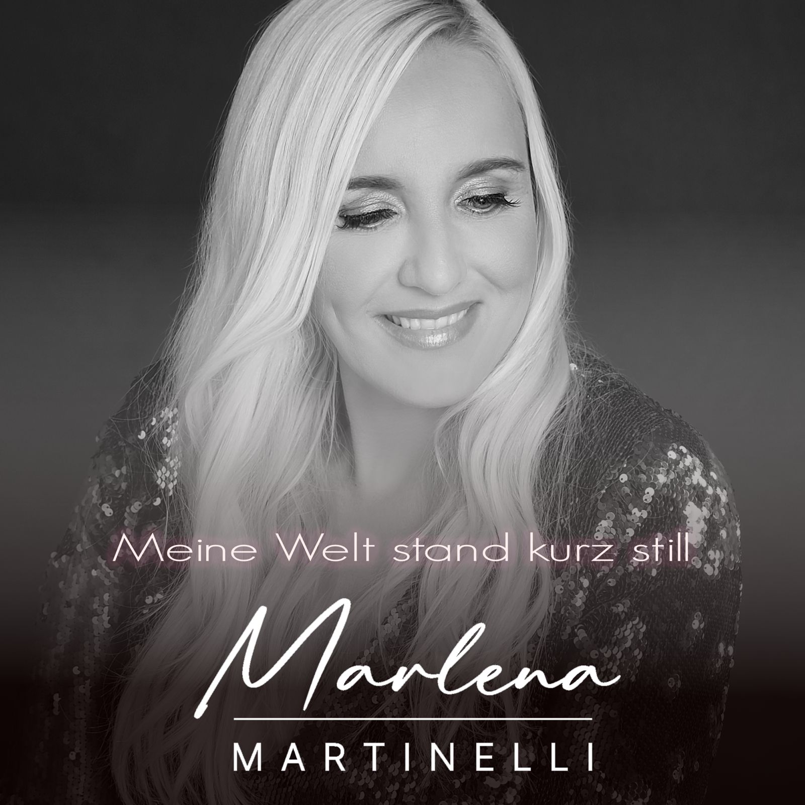 MARLENA MARTINELLI * Meine Welt stand kurz still (Download-Track)
