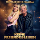 MATTHIAS REIM x MIA JULIA <br>Matthias Reim und Mia Julia starten mit ihrem Duett „Keine Freunde mehr“ in den Mallorca-Sommer!